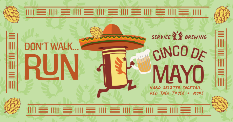 Celebrate Cinco De Mayo with Service Brewing and Red Taco Truck