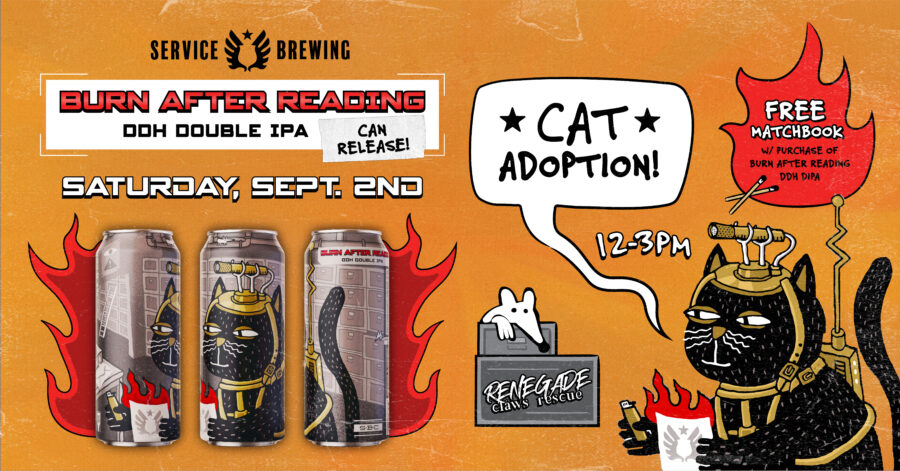 Burn After Reading Can Release and Kitten Adoption with Renegade Claws Rescue