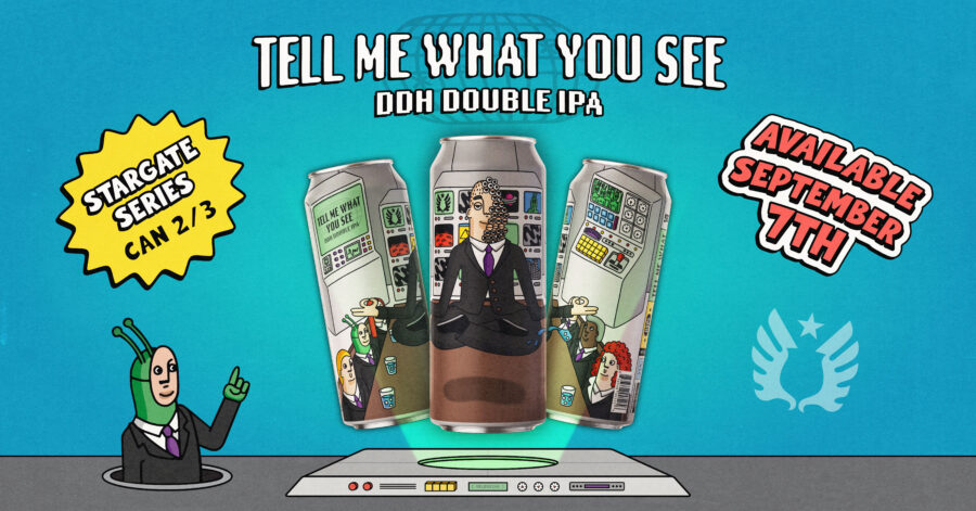 Tell Me What You See DDH DIPA Beer Release