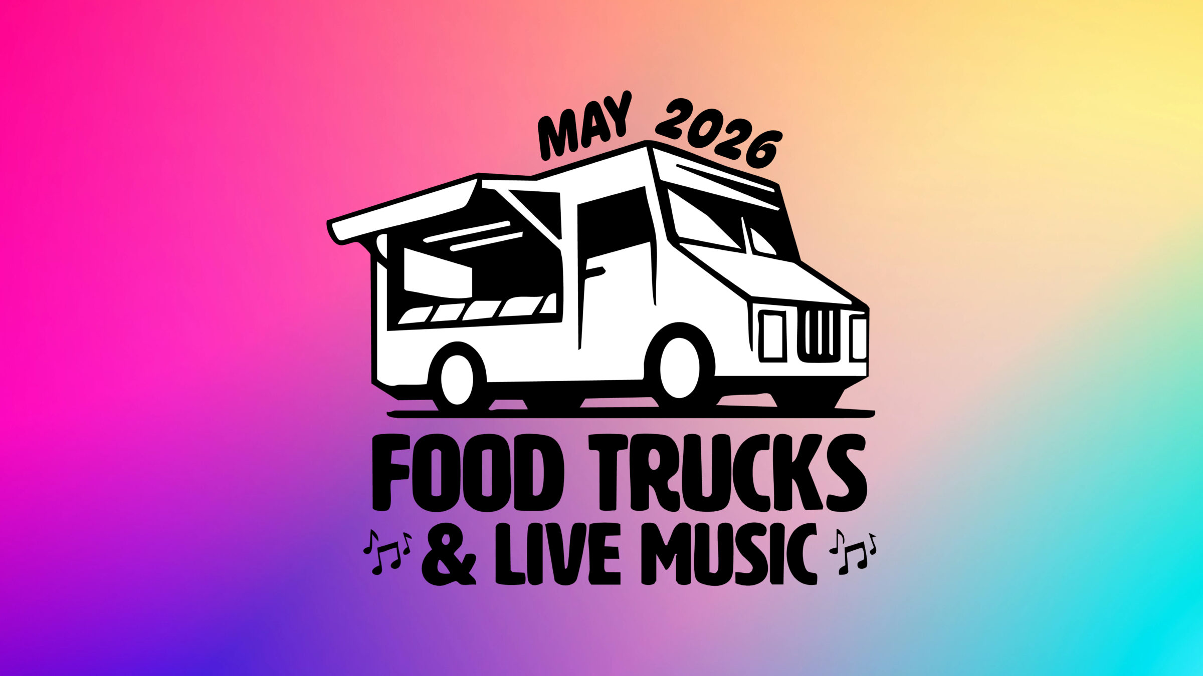 May Food Trucks & Live Music Schedule